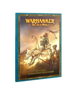 The Old World: Arcane Journal - Tomb Kings of Khemri